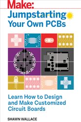 Book cover: Jumpstarting Your Own PCB, by Shawn Wallace (preview)