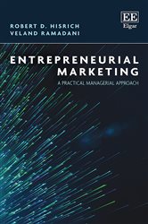 Entrepreneurial Marketing: A Practical Managerial Approach
