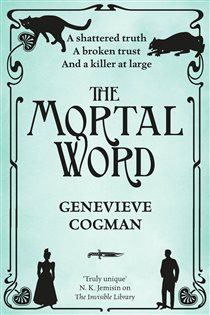 Book cover: The Mortal Word (Book 5 of The Invisible Library series) by Genevieve Cogman (preview)