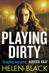 Book cover: Playing Dirty (Book 3 of Liberty Chapman) by Helen Black (preview)