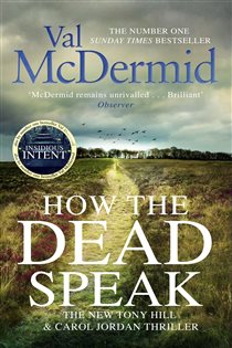 Book cover: How the Dead Speak (Book 11 of Tony Hill and Carol Jordan) by Val McDermid (preview)