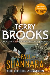 Book cover: The Stiehl Assassin: Book Three of the Fall of Shannara, by Terry Brooks (preview)