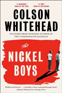 Book cover: The Nickel Boys, by Colson Whitehead (preview)
