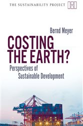 Costing the Earth?: Perspectives on Sustainable Development