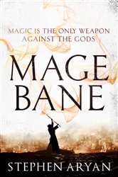 Book cover: Magebane (Book 3 of Age of Dread) by Stephen Aryan (preview)