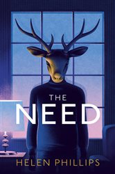 Book cover: The Need, by Helen Phillips (preview)