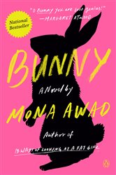 Book cover: Bunny, by Mona Awad (preview)