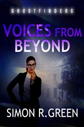 Voices From Beyond: Ghost Finders Book 5