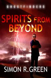 Spirits From Beyond: Ghost Finders Book 4