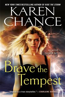 Book cover: Brave the Tempest (Book 9 of Cassie Palmer) by Karen Chance (preview)