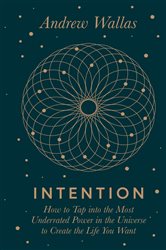 Book cover: Intention, by Andrew Wallas (preview)