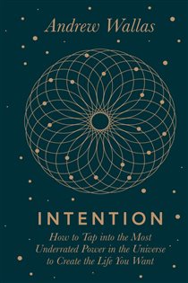 Book cover: Intention, by Andrew Wallas (preview)