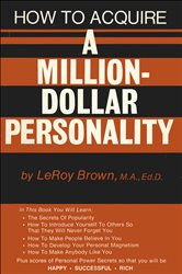 How To Acquire A Million-Dollar Personality