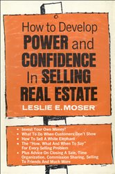 How to Develop Power and Confidence In Selling Real Estate