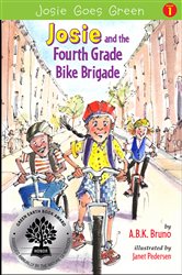 Josie and the Fourth Grade Bike Brigade: Book 1
