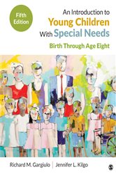 An Introduction to Young Children With Special Needs: Birth Through Age Eight