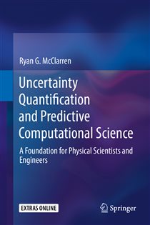 Book cover: Uncertainty Quantification and Predictive Computational Science, by Ryan G. McClarren (preview)