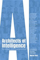 Book cover: Architects of Intelligence, by Martin Ford (preview)