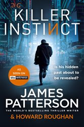 Book cover: Killer Instinct (Book 2 of Instinct Series) by James Patterson (preview)