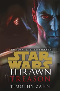 Book cover: Star Wars: Thrawn: Treason (Book 3), by Timothy Zahn (preview)