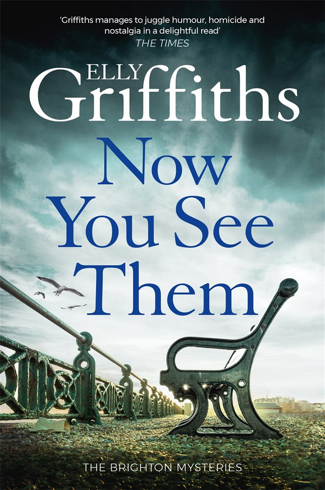 Now You See Them by Elly Griffiths (ebook)