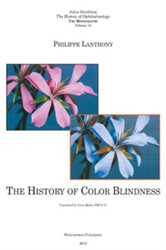 The History of Ophthalmology - The Monographs: The History of Color Blindness