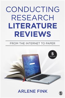 Book cover: Conducting Research Literature Reviews, by Arlene G. Fink (preview)