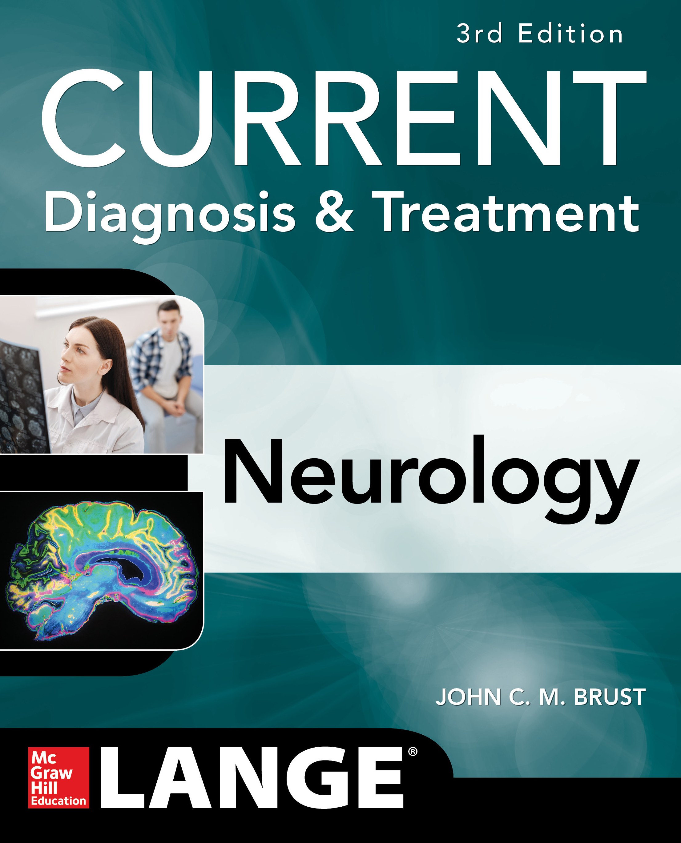 CURRENT Diagnosis & Treatment Neurology, Third Edition