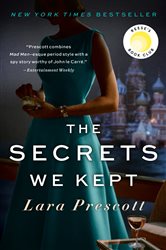 Book cover: The Secrets We Kept: Reese's Book Club, by Lara Prescott (preview)