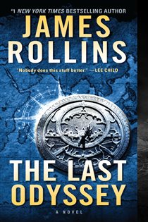 Book cover: The Last Odyssey (Book 15 of Sigma Force) by James Rollins (preview)
