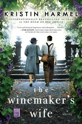 Book cover: The Winemaker's Wife, by Kristin Harmel (preview)