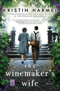Book cover: The Winemaker's Wife, by Kristin Harmel (preview)
