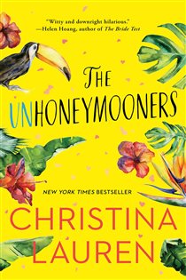 Book cover: The Unhoneymooners, by Christina Lauren (preview)