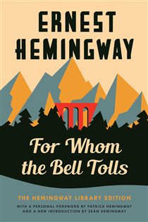 Book cover: For Whom the Bell Tolls, by Ernest Hemingway (preview)