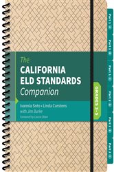 The California ELD Standards Companion, Grades 3-5: Grades 3-5