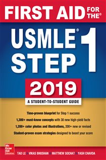 Book cover: First Aid for the USMLE Step 1 2019,  Twenty-ninth edition, by Tao Le (preview)
