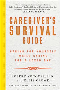 Book cover: Caregiver's Survival Guide, by Ellie Crowe (preview)