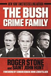 Book cover: The Bush Crime Family, by Roger Stone (preview)