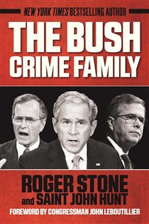 Book cover: The Bush Crime Family, by Roger Stone (preview)