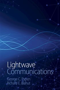 Book cover: Lightwave Communications, by George C. Papen (preview)