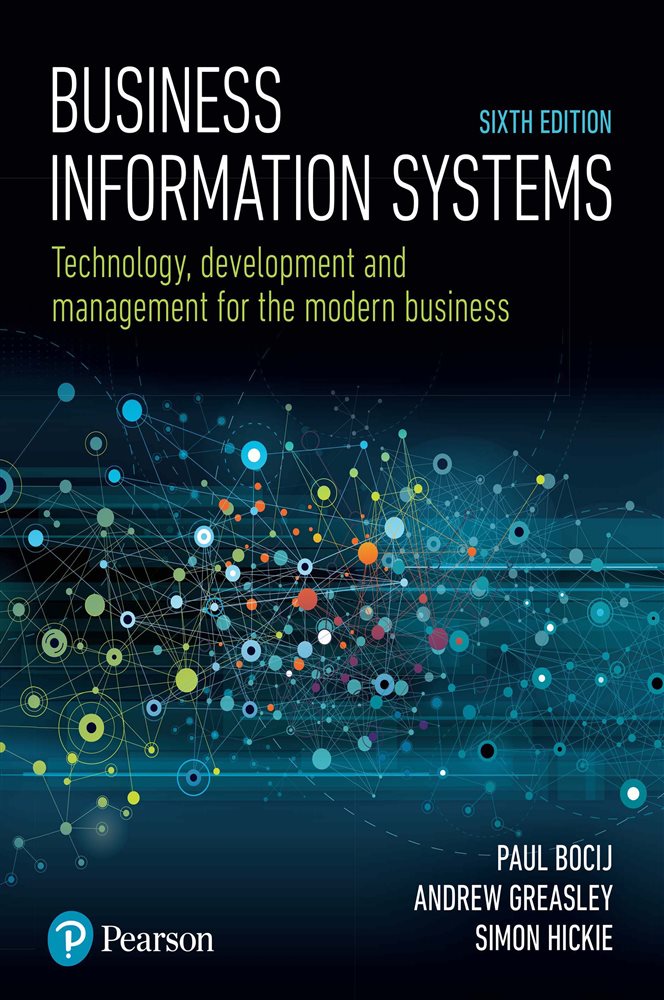 Business Information Systems (6th ed.) by Paul Bocij (ebook)
