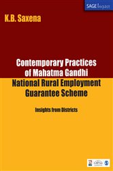 Contemporary Practices of Mahatma Gandhi National Rural Employment Guarantee Scheme: Insights from Districts