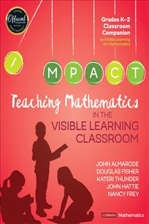 Book cover: Teaching Mathematics in the Visible Learning Classroom, Grades K-2, by John T. Almarode (preview)