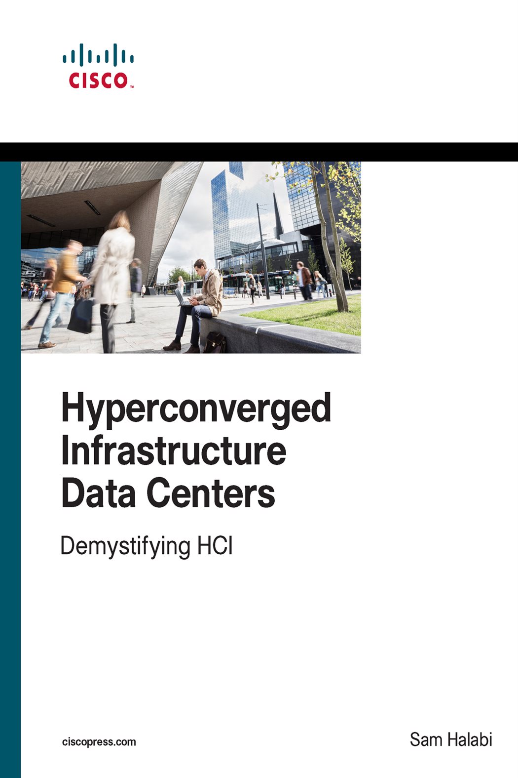 Hyperconverged Infrastructure Data Centers by Sam Halabi (ebook)