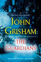 Book cover: The Guardians, by John Grisham (preview)
