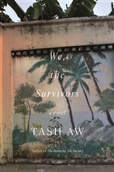 We, the Survivors: A Novel