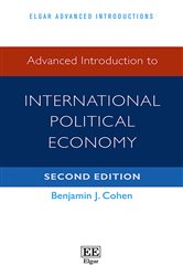 Advanced Introduction to International Political Economy: Second Edition