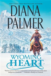 Book cover: Wyoming Heart (Book 9 of Wyoming Men) by Diana Palmer (preview)