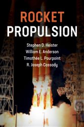 Book cover: Rocket Propulsion (Book Series Number 47 of Cambridge Aerospace Series) by Stephen D. Heister (preview)