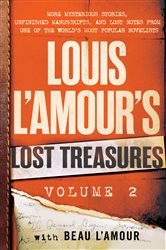 Book cover: Louis L'Amour's Lost Treasures: Volume 2, by Louis L'Amour (preview)